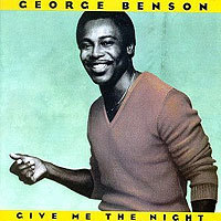 11. George Benson(조지 벤슨) - [Give Me The Night] (1980.08.09).jpg
