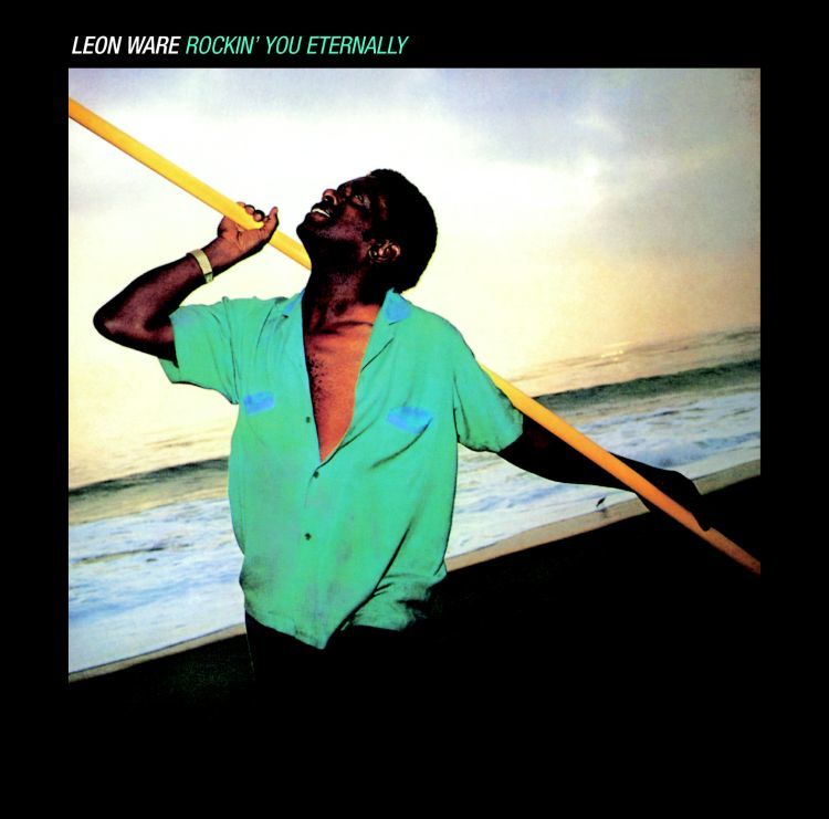 18. Leon Ware(리온 웨어) - [Rockin' You Eternally] (1981).jpg