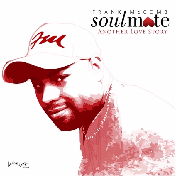44 Frank Mccomb - Soulmate Another Love Story (R&B).jpg
