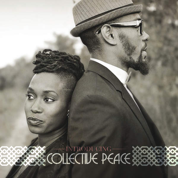 43 Collective Peace - Introducing Collective Peace (Smooth Jazz, Soul).jpg
