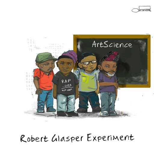 11 Robert Glasper Experiment - ArtScience (Jazz, Soul).jpg