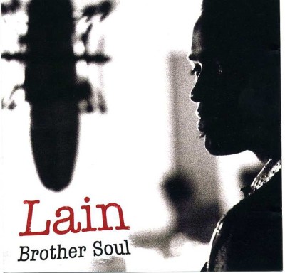 92. Lain - Brother Soul (2005).jpg