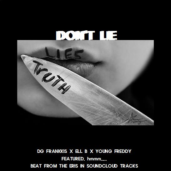 DON'T LIE.jpg