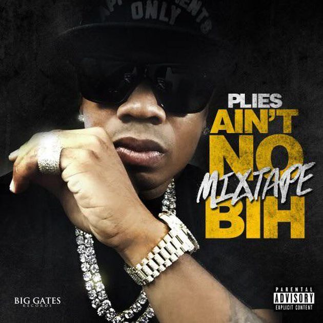plies-aint-no-mixtape-bih.jpg
