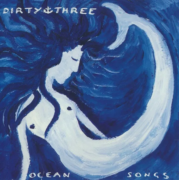 dirty-three-ocean-songs-Cover-Art.webp
