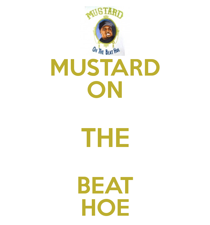 mustard-on-the-beat-hoe.png