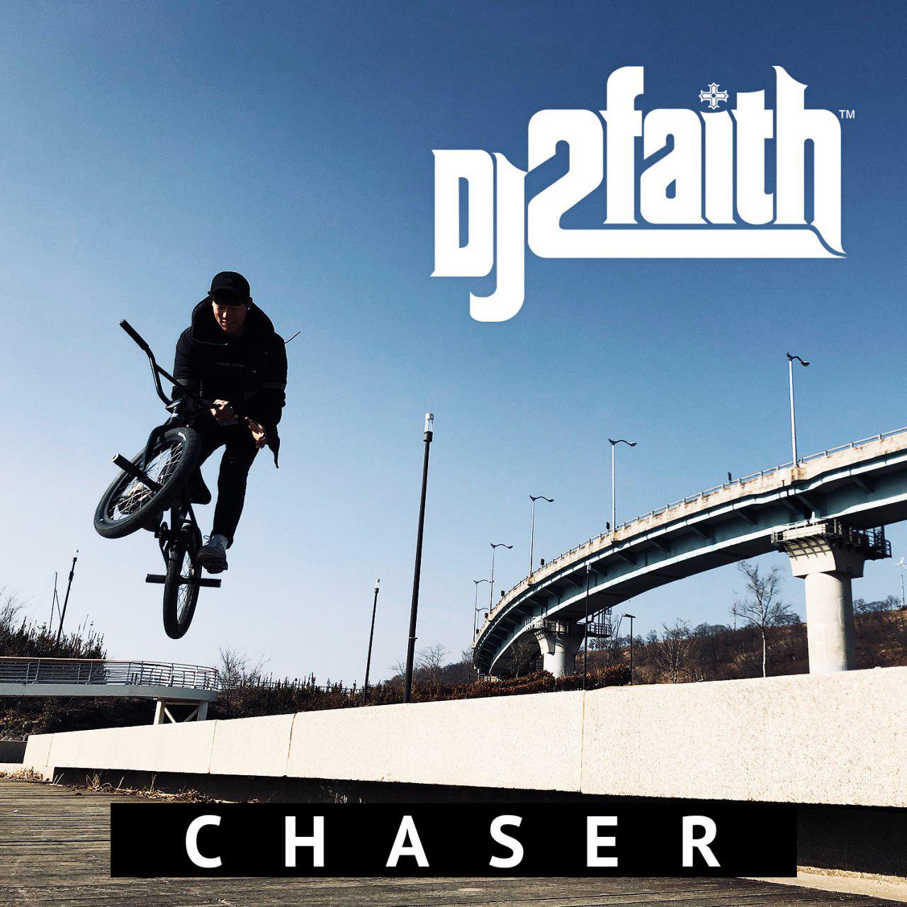 힙합엘이 뉴스제보_DJ 2faith - Chaser.jpg