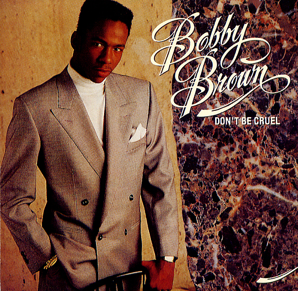 84. Bobby Brown(바비 브라운) - [Don’t Be Cruel] (1988620).jpg