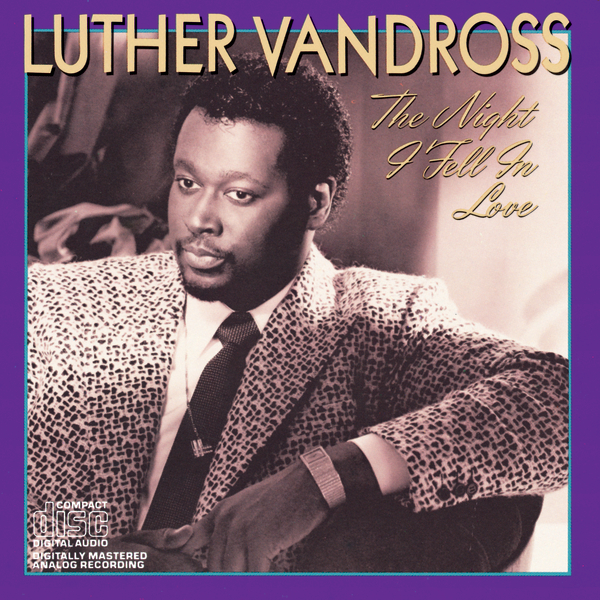 56. Luther Vandross(루더 반드로스) - [The Night I Fell In Love] (1985.06.07).jpg