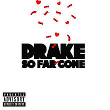 220px-Drake_-_So_Far_Gone_%28EP_cover%29.jpg