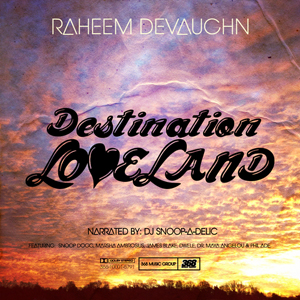 Raheem_Devaughn_Destination_Loveland.jpg