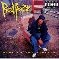 Bad Azz- Word On Tha Street 2.jpg