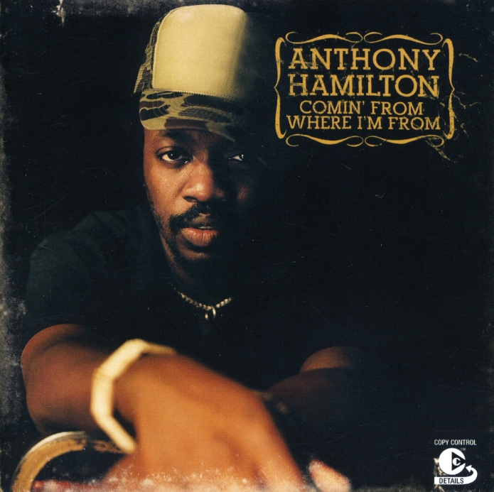 19. Anthony Hamilton - Comin From Where I'm From.jpg