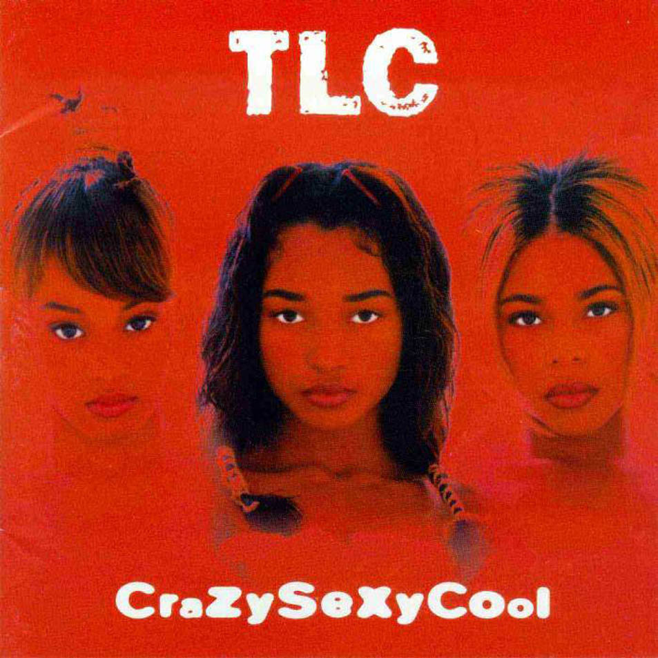 12. TLC - CrazySexyCool.jpg