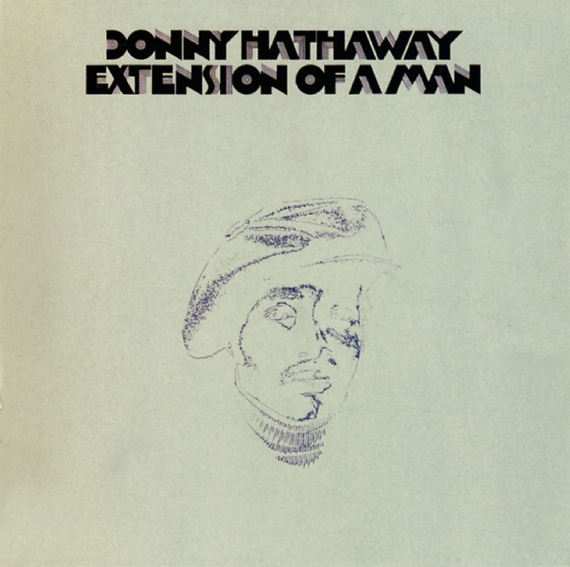 09. Donny Hathaway - Extension of a Man (1973).jpg