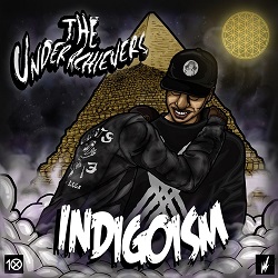 The_Underachievers_Indigioism-front-large.jpg