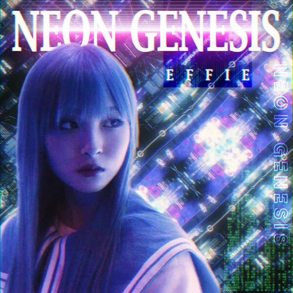 effie-neon-genesis-Cover-Art.webp
