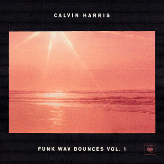Calvin Harris – Funk Wav Bounces Vol. 1.jpg