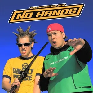 Joey Valence & Brae - No Hands, Cover art.webp