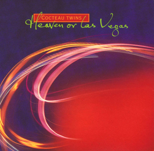 Cocteau_Twins—Heaven_or_Las_Vegas.jpg