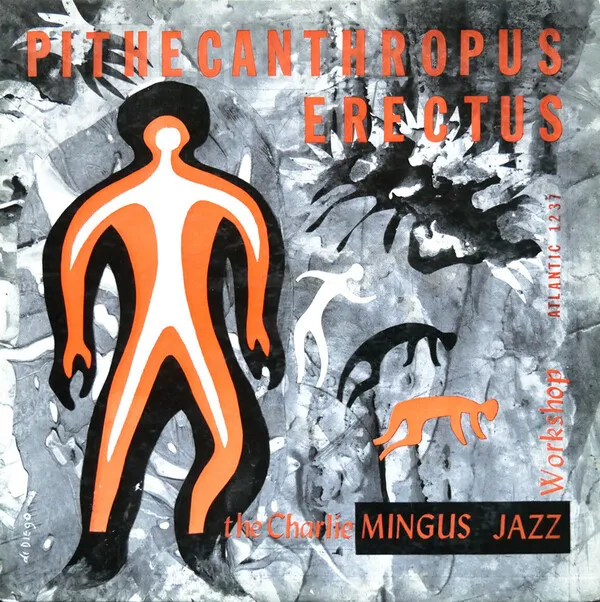 the-charlie-mingus-jazz-workshop-pithecanthropus-erectus-Cover-Art.webp