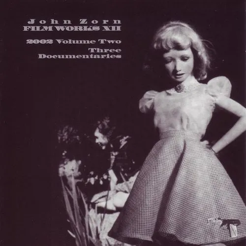 john-zorn-filmworks-xii-three-documentaries-Cover-Art.webp