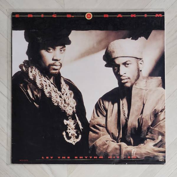 Eric B & Rakim - Let the rhythm hit em.jpg