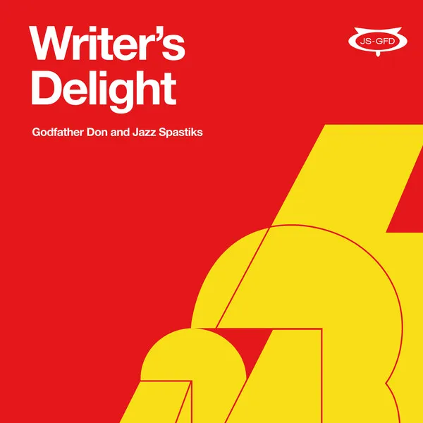 godfather-don-and-jazz-spastiks-writers-delight-Cover-Art.webp