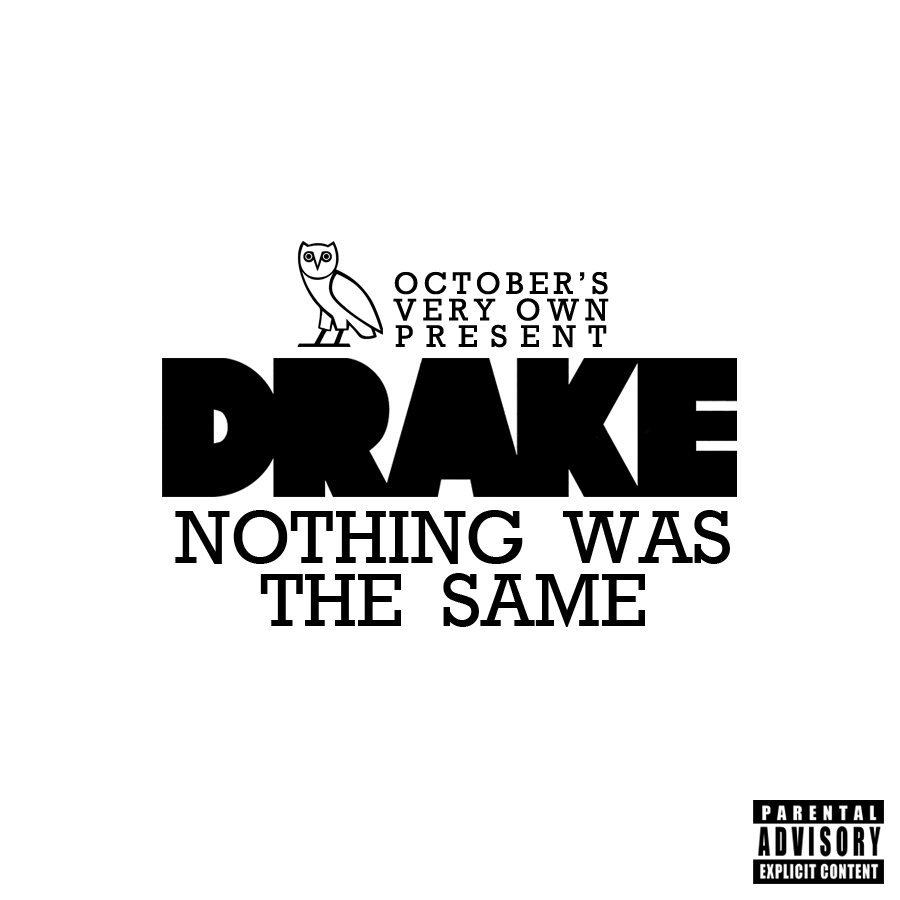 Drake - Nothing Was the Same-2.png