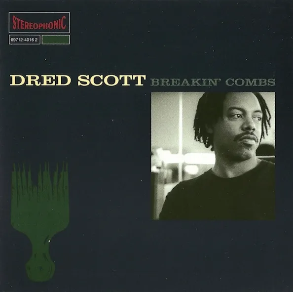 dred-scott-breakin-combs-Cover-Art.webp
