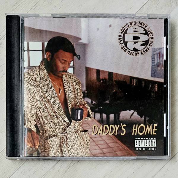 Big Daddy Kane - Daddy',s Home.jpg
