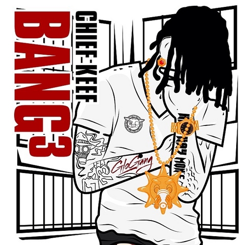 Chief_Keef_Bang_3-front-large.jpg
