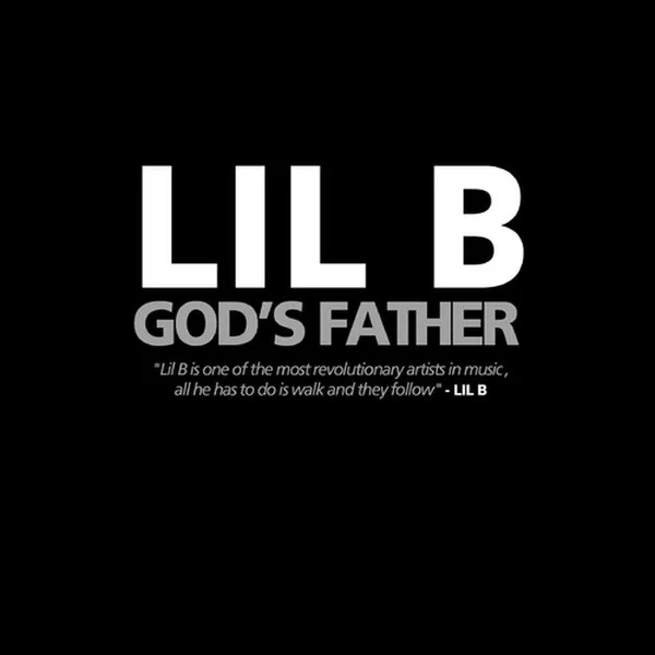 lil-b-the-basedgod-gods-father-Cover-Art.webp