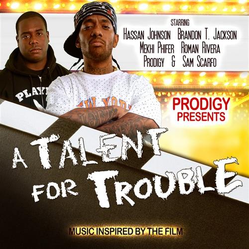 Prodigy+Presents++A+Talent+for+Trouble.jpg