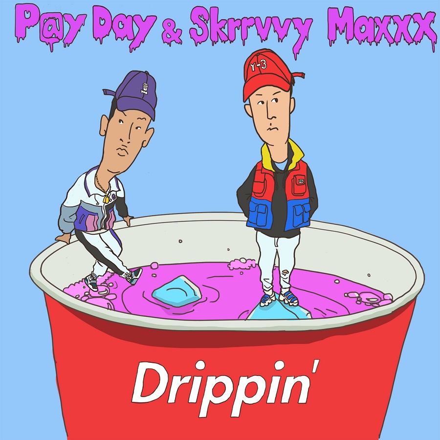 5. 자켓이미지 PayDay, Skrrvvy Maxxx -  Drippin album cover.jpg